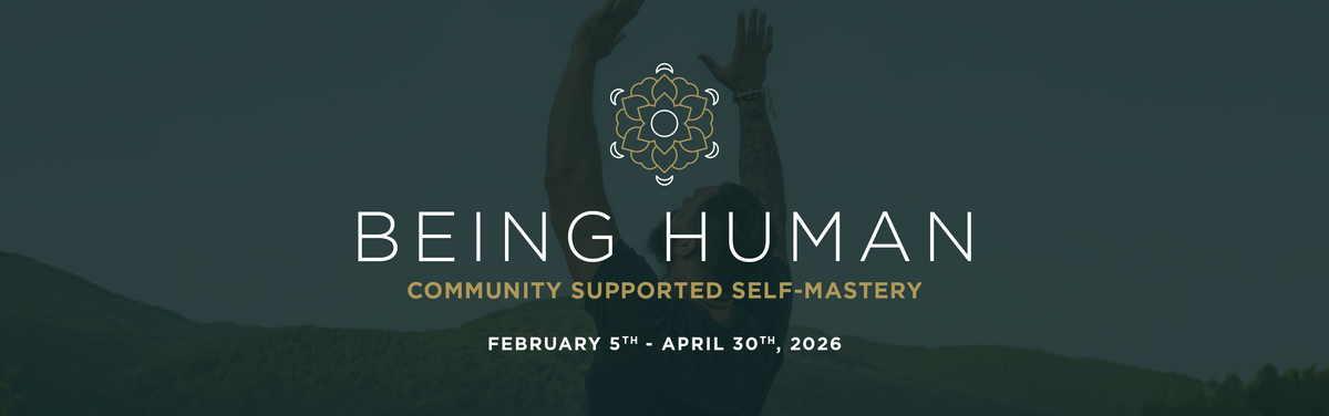 Being Human. February, March, and April 2026  (CLOSED)